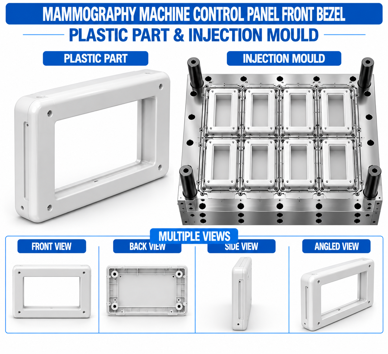Mammography Machine Plastic Control Panel Front Bezel Mould and Moulding Service
